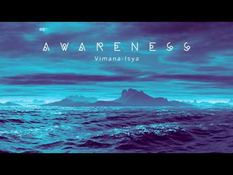 Awareness - Vimana Isya