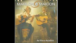 Marlon &amp; Maicon - Te Peço Fica Comigo - Ao Vivo