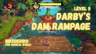 Level 5 Darby's Dam Rampage Boss • Nikoderiko: The Magical World