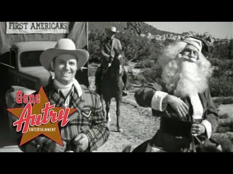 Gene Autry - Here Comes Santa Claus (from The Cowboy and the Indians 1949)