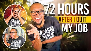 Left Work & Went Out of Town! Here’s what Happened in the FIRST 72 HOURS!