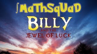 Billy and the Jewel of Luck