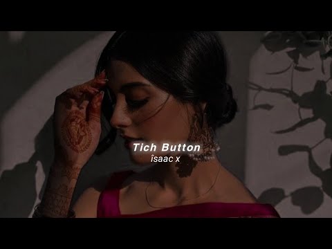 Tich Button (Slowed+Reverb) Simar Sethi | îsaac x