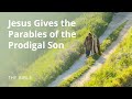 Parables of Jesus: The Prodigal Son