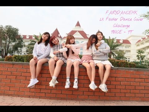 [Fairydancehk] 2x faster dance cover challenge ㅣ TWICE(트와이스) - TT 티티 Dance Cover