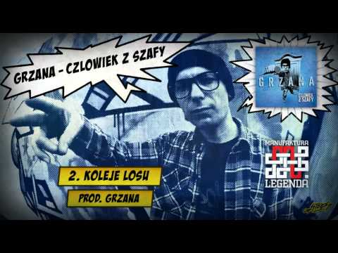 GRZANA - 02-Koleje Losu