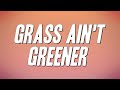 Chris Brown Grass Ain T Greener Lyrics