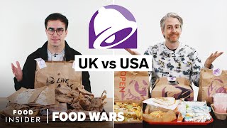 US vs UK Taco Bell | Food Wars