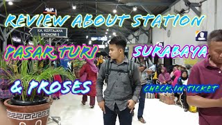 preview picture of video 'Proses check in station Pasar turi Surabaya'