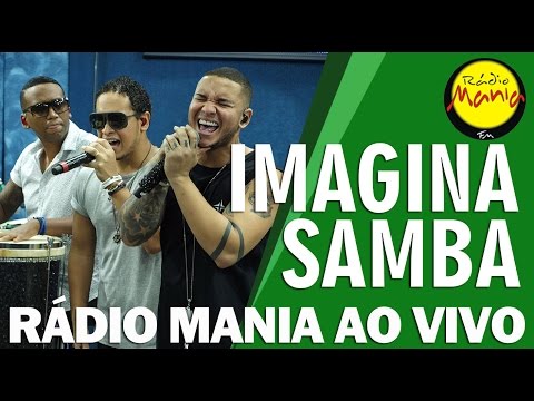 🔴 Radio Mania - ImaginaSamba - Sem Vestígios / Perfeição / Com Você Tô Completo