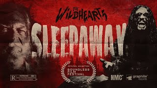 THE WILDHEARTS - Sleepaway (OFFICIAL VIDEO)