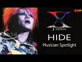 X JAPAN Hide Musician Spotlight