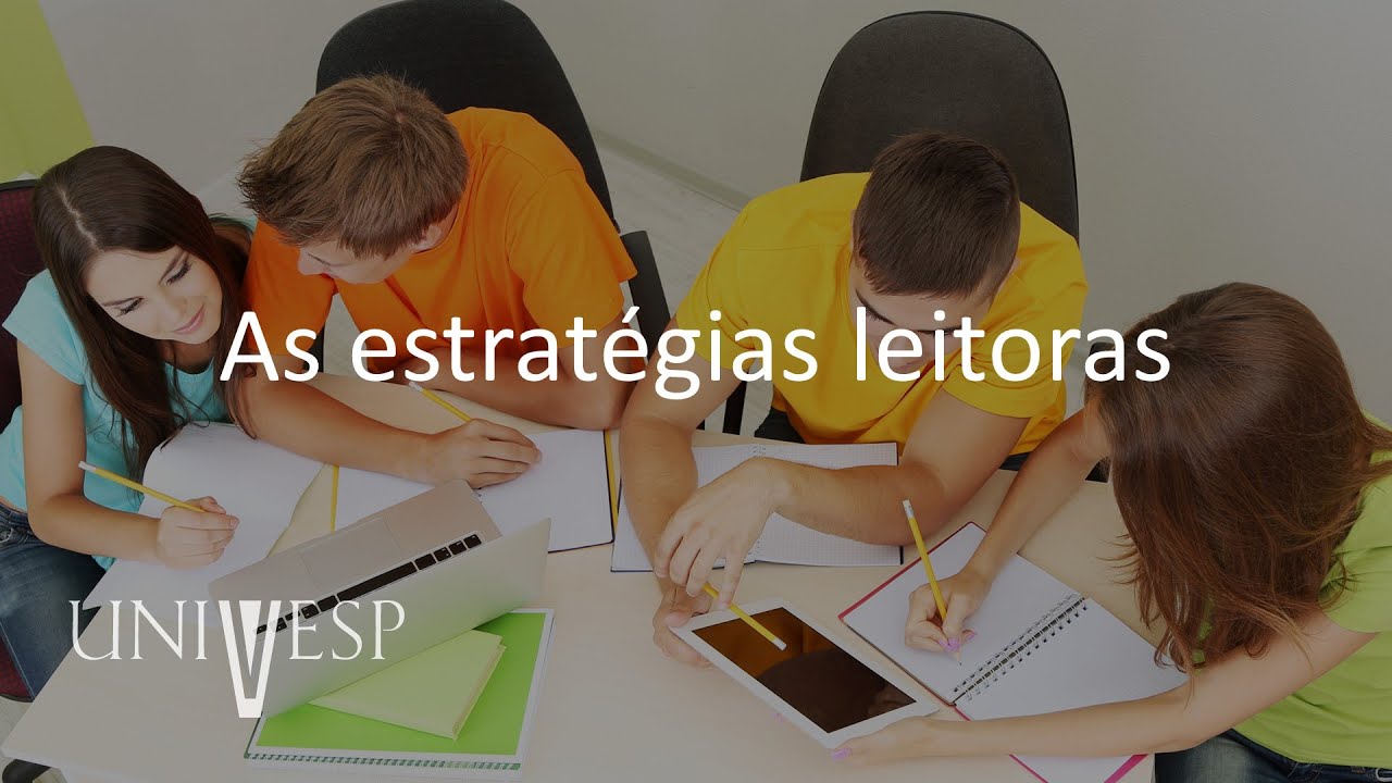 Leitura e Produção de textos - As estratégias leitoras