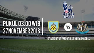Live Streaming Liga Inggris Burnley FC Vs Newcastle United, Selasa Pukul 03.00 WIB