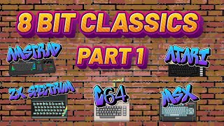 8BIT Classics - Part 1