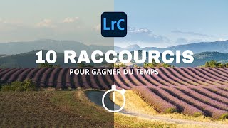 Les 10 RACCOURCIS que chaque photographe devrait connaître dans Lightroom