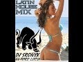 Latin House Mix 2015 #17 by dj SRONYX el toro ...