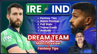 IND vs IRE Dream11, IRE vs IND Dream11, India vs Ireland Dream11: Match Preview, Stats and Analysis