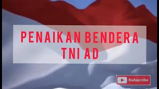 Download lagu Terompet Penaikan Bendera TNI AD mp3 Download lagu Terompet Penaikan Bendera TNI AD mp3