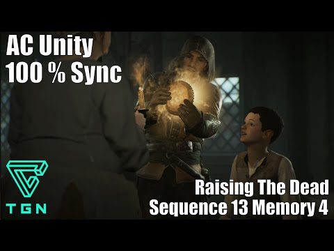 Raising The Dead : Sequence 13 Memory 4 - Assassins Creed Unity Dead Kings
