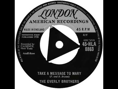 UK New Entry 1959 (75b) Everly Brothers - Take A Message To Mary