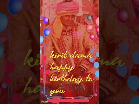 Kiritkumar Haapy birthday to you