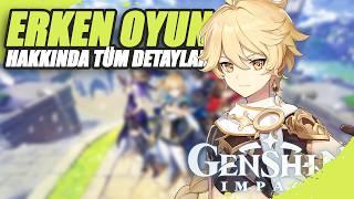 ERKEN OYUN HAKKINDA BİLMENİZ GEREKENLER | Genshin Impact Türkçe Rehber