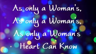 A Woman&#39;s Heart Celtic Woman Lyrics