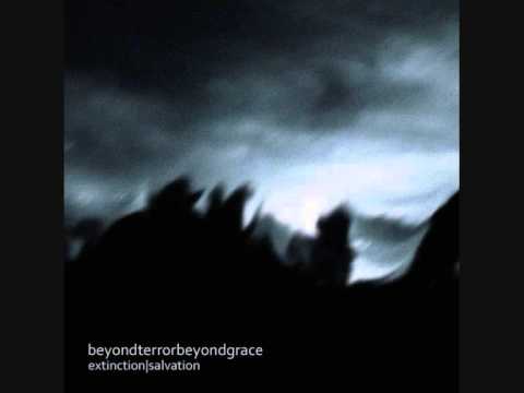 Beyond Terror Beyond Grace - 022617
