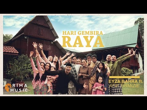 Hari Gembira Raya - Eyza Bahra & Afif Tirmizie