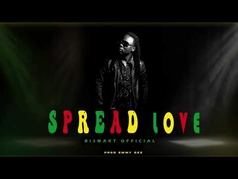 Bismart Official _ Spread Love