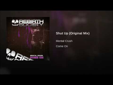 Mental Crush - Shut Up