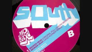 South - Broken Head (Original Full Length Version)