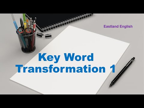 Key Word Transformation 1