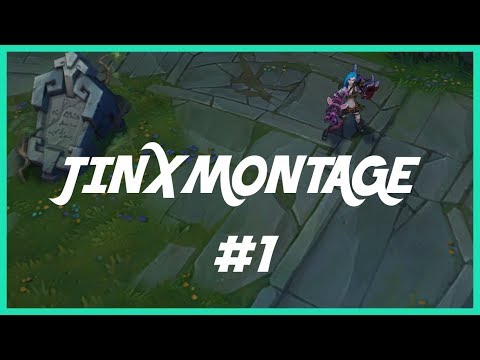 Jinx Montage #1 | Jinx Fishbones OP | League Of Legends