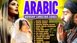 Download lagu Arabic Worship Songs Christian (Lagu Rohani Kristen || Arabic version) mp3 Download lagu Arabic Worship Songs Christian (Lagu Rohani Kristen || Arabic version) mp3