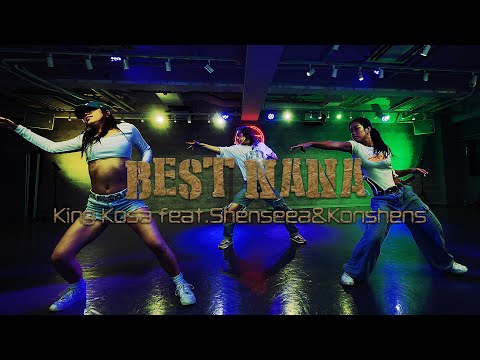 King Kosa feat.Shenseea&Konshens - Best Nana / Choreography By NAGAHAMA