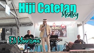 Download lagu Hiji catetan medley - Eli Kharisma || Balad Musik live kp.Cibulakan mp3