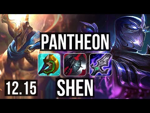 PANTHEON vs SHEN (TOP) | 3.1M mastery, Quadra, 1600+ games, Legendary | EUW Grandmaster | 12.15