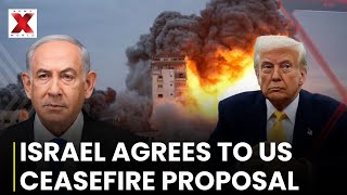 Israel Accepts US Ceasefire Proposal for Gaza, Hostage Release and Hamas Disarmament | NewsX World