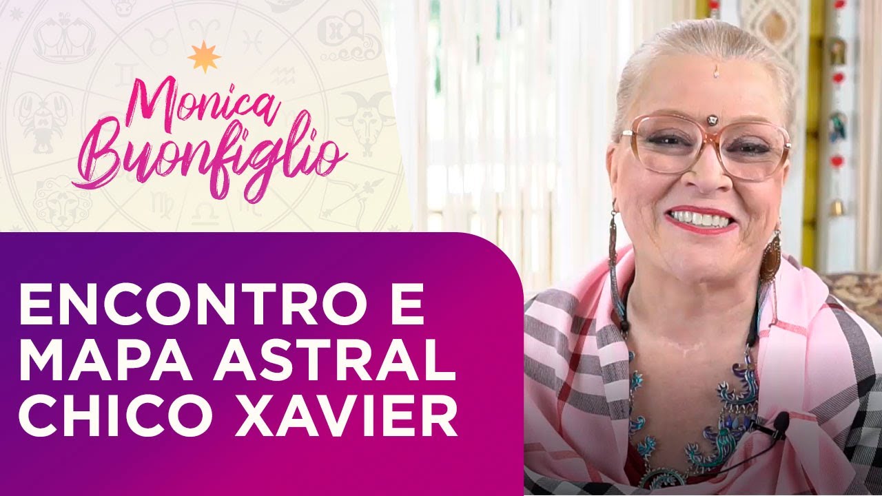 MAPA ASTRAL CHICO XAVIER E MEU ENCONTRO COM O MÉDIUM