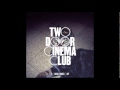 Two Door Cinema Club I Can Talk HQ