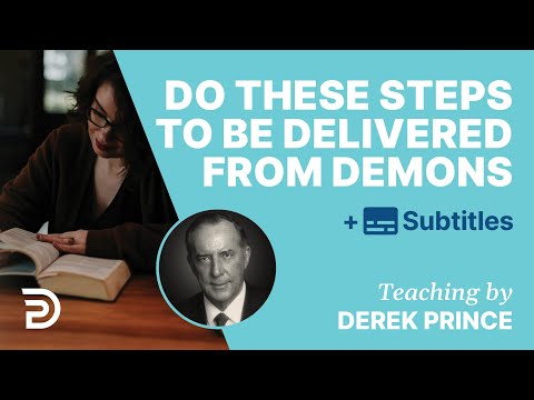 Follow These Steps To Be Delivered From Demons |