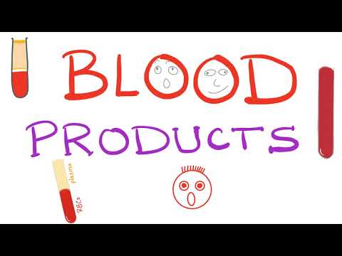 Blood Products - Fresh Frozen Plasma (FFP), Packed RBCs (pRBC), Cryoprecipitate, and more - Hemato
