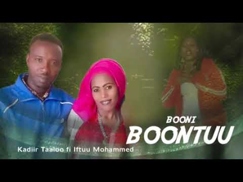 Kadiir fi Iftuu Mahammad new Oromo music 2025