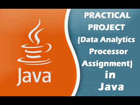 Practical Project Data Analytics Processor Assignment In Java