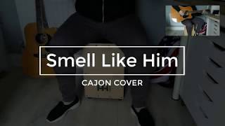 Smell Like Him - Picture This | CAJON COVERS