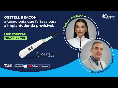 Live PerioImplantLovers - Osstell Beacon: a tecnologia que faltava para a Implantodontia previsível.