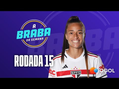 Ariel, a Braba da Semana: Brasileiro Feminino 2023 