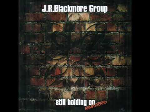 J. R. Blackmore Group - Never Too Late (ft. Michael Bormann).